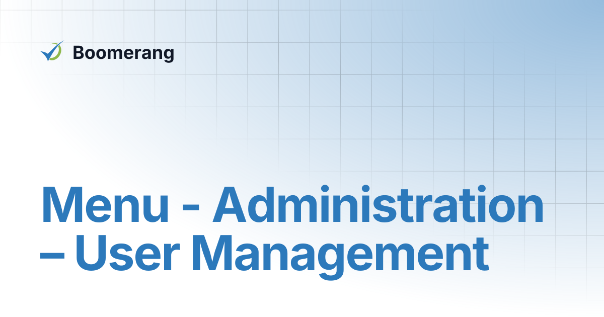 Menu - Administration – User Management | A-B2 System Administrator ...